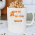 Basketball Not Yelling This Is My Basketball Coach Dad Graphic Print Coffee Mug