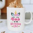 Dad Of The Birthday Girl Family Matching Unicorn Birthday Graphic Print Coffee Mug Dad Of The Birthday Girl Family Matching Unicorn Birthday Graphic Print Coffee Mug