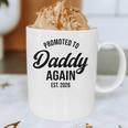 Daddy Again 2026 Promoted To Daddy Again 2026 Dad Again Graphic Print Coffee Mug