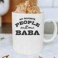 My Favorite People Call Me Baba And Cute Dad T-Shirt Graphic Print Coffee Mug