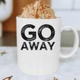 Go Away Sarcastic Antisocial Introvert Saying Graphic Print Coffee Mug Go Away Sarcastic Antisocial Introvert Saying Graphic Print Coffee Mug
