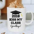 GraduationShirt Kiss My Class 2018 Goodbye Graphic Print Coffee Mug