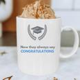 Graduation Tshirt For Men Women And Kids Graphic Print Coffee Mug