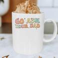 Groovy This Father's Day With Vintage Go Ask Your Dad Graphic Print Coffee Mug