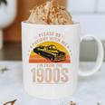 Humorous Saying Please Be Patient With Me I'm From The 1900s Premium Graphic Print Coffee Mug Humorous Saying Please Be Patient With Me I'm From The 1900s Premium Graphic Print Coffee Mug