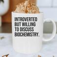 Introverted Biochemist Biochemistry Introvert Graphic Print Coffee Mug Introverted Biochemist Biochemistry Introvert Graphic Print Coffee Mug