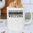 Introverted But Willing To Discuss Writing Cool & Graphic Print Coffee Mug Introverted But Willing To Discuss Writing Cool & Graphic Print Coffee Mug