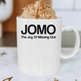 JOMO Joy Of Missing Out Fomo Fear Cozy Introvert Joke Graphic Print Coffee Mug