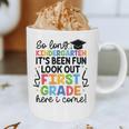 Kindergarten Graduation Graduate 1st Grade Here I Come Kids Graphic Print Coffee Mug