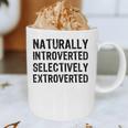 Naturally Introverted Selectively ExtrovertedIntrovert Joke Graphic Print Coffee Mug Naturally Introverted Selectively ExtrovertedIntrovert Joke Graphic Print Coffee Mug