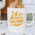 One Degree Hotter Graduation Ceremony Celebration Graphic Print Coffee Mug