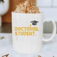 PhD Student Doctoral Degree Graduation Phd Graduate Graphic Print Coffee Mug