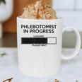 Phlebotomist In Progress Phlebotomy School Graduation Graphic Print Coffee Mug