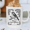 Please Chew Quieter Introvert Nature Bird Lover Graphic Print Coffee Mug Please Chew Quieter Introvert Nature Bird Lover Graphic Print Coffee Mug