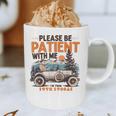Please Be Patient With Me I'm From The 1900s 19TH Vintage Graphic Print Coffee Mug