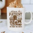 Please Be Patient With Me I'm From The 1900s Grandpa Premium Graphic Print Coffee Mug Please Be Patient With Me I'm From The 1900s Grandpa Premium Graphic Print Coffee Mug