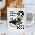 Please Be Patient I'm From The 1900s Sarcastic Joke Premium Tri-Blend Graphic Print Coffee Mug