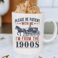 Please Be Patient I'm From The 1900s Vintage Dad Graphic Print Coffee Mug