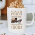 Please Be Patient With Me I'm From The 1900s Vintage Premium Graphic Print Coffee Mug