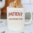 Please Be Patient With Me I'm From The 1900s Vintage Style Premium Graphic Print Coffee Mug Please Be Patient With Me I'm From The 1900s Vintage Style Premium Graphic Print Coffee Mug