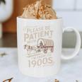 Please Be Patient With Me I'm From The 1900s Western Humor Graphic Print Coffee Mug