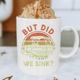 Pontoon Boat Captain But Did We Sink Dad Papa Men Graphic Print Coffee Mug