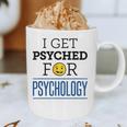 I Get Psyched For Psychology Psychologist Graduation Graphic Print Coffee Mug