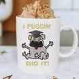 I Puggin' Did It Best Men Women Graduation T-Shirt Graphic Print Coffee Mug
