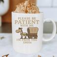 Retro Please Be Patient With Me I'm From The 1900s Vintage Premium Graphic Print Coffee Mug Retro Please Be Patient With Me I'm From The 1900s Vintage Premium Graphic Print Coffee Mug