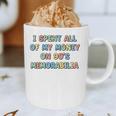 I Spent All My Money On 90's Memorabilia Nostalgia & Retro Premium Tri-Blend Graphic Print Coffee Mug I Spent All My Money On 90's Memorabilia Nostalgia & Retro Premium Tri-Blend Graphic Print Coffee Mug