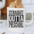 Straight Outta Preschool Shirt Boy Girl Graduation Graphic Print Coffee Mug