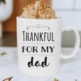 Thankful For My Dad Graphic Print Coffee Mug
