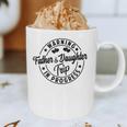 Warning Father Daughter Trip In Progress Trip With Dad Graphic Print Coffee Mug