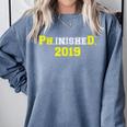 2019 PhinisheD Graduation Ph D College Phinished Comfort Colors Sweatshirt Blue Jean