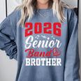 2026 Senior Band Brother Class Of 2026 Parent Graduation Comfort Colors Sweatshirt Blue Jean
