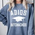Adios Bitchachos Graduation Comfort Colors Sweatshirt Blue Jean