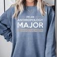 Anthropology Major College Graduation Gift Comfort Colors Sweatshirt Blue Jean