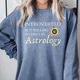 Astrology Quote For Introvert Astrologists Spirituality Comfort Colors Sweatshirt Blue Jean