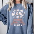 Avoiding Small Talk Issues Anti Social Sarcastic Introvert Comfort Colors Sweatshirt Blue Jean Avoiding Small Talk Issues Anti Social Sarcastic Introvert Comfort Colors Sweatshirt Blue Jean