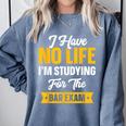 Bar Exam Shirt Law School Graduation 2025 Senior Comfort Colors Sweatshirt Blue Jean