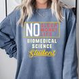 Biomedical Science Major Student Shirt Graduation Comfort Colors Sweatshirt Blue Jean