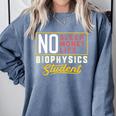 Biophysics Major Student Shirt Graduation College Comfort Colors Sweatshirt Blue Jean