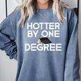 Class Of 2018 Graduation Hotter By One Degree Comfort Colors Sweatshirt Blue Jean