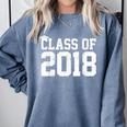 Class Of 2018 Graduation Senior High School College Comfort Colors Sweatshirt Blue Jean