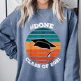 Class Of 2021 Done Senior Graduation Retro Sunset Comfort Colors Sweatshirt Blue Jean