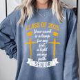 Class Of 2025 Senior Graduation Cross Quote Faith In God Comfort Colors Sweatshirt Blue Jean