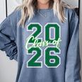 Class Of 2026 Graduation Varsity Green And On The Back Comfort Colors Sweatshirt Blue Jean