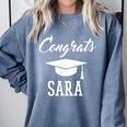 Congrats Sara College High School Graduation Comfort Colors Sweatshirt Blue Jean