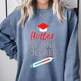 Cool Hotter By One Degree Graduation Teesadf Comfort Colors Sweatshirt Blue Jean