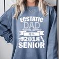 Dad Of a 2018 Senior Graduation Comfort Colors Sweatshirt Blue Jean